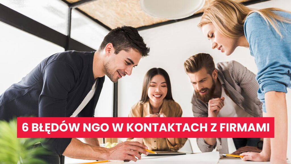 6-bledow-ngo-w-kontaktach-z-firmami