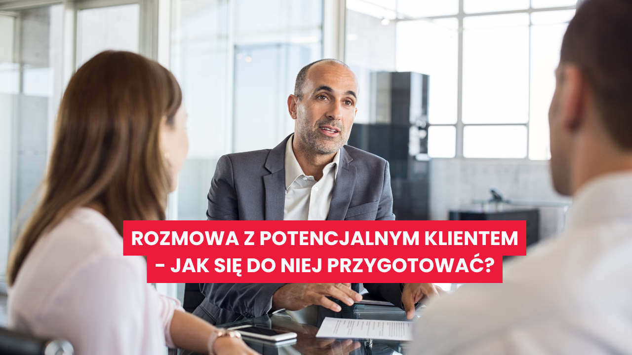 jak-przygotować-sie-do-rozmowy-z-potencjalnym-klientem